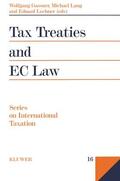 Lang / Gassner / Lechner |  Tax Treaties and the EC Law | Buch |  Sack Fachmedien