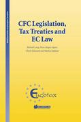 Lang / Aigner / Scheuerle |  CFC Legislation, Tax Treaties and EC Law | Buch |  Sack Fachmedien