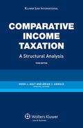 Ault / Arnold |  Comparative Income Taxation. a Structural Analysis: A Structural Analysis | Buch |  Sack Fachmedien