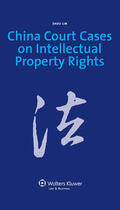 Zhou |  China Court Cases on Intellectual Property Rights: Update and Commentary Version | Buch |  Sack Fachmedien