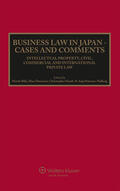 Heath / Bälz / Dernauer |  Business Law in Japan: Cases and Comments. Intellectual Property, Civil, Commercial and International Private Law | Buch |  Sack Fachmedien