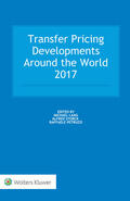 Lang / Storck / Petruzzi |  Transfer Pricing Developments Around the World 2017 | Buch |  Sack Fachmedien