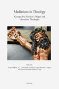 Guzman / Haers / Lesigues |  Mediations in Theology: Georges de Schrijver's Wager and Liberation Theologies | Buch |  Sack Fachmedien