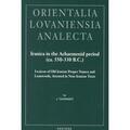 Tavernier |  Iranica in the Achaemenid Period (Ca. 550-330 B.C.): Lexicon of Old Iranian Proper Names and Loanwords, Attested in Non-Iranian Texts | Buch |  Sack Fachmedien