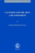 Joby |  Calvinism and the Arts | Buch |  Sack Fachmedien