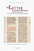 Hendrickx / Schepers |  de Letter Levend Maken: Opstellen Aangeboden Aan Guido de Baere Bij Zijn Zeventigste Verjaardag | Buch |  Sack Fachmedien