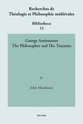Monfasani |  George Amiroutzes: The Philosopher and His Tractates | Buch |  Sack Fachmedien