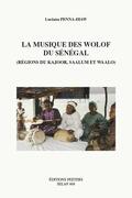 Penna-Diaw |  Le Musique Des Wolof Du Senegal (Regions de Kajoor, Saalum Et Waalo) | Buch |  Sack Fachmedien