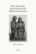 Kummer |  Men, Spirituality, and Gender-Specific Biblical Hermeneutics | Buch |  Sack Fachmedien