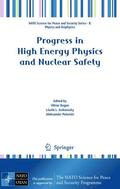 Begun / Jenkovszky / Polanski |  Progress in High Energy Physics and Nuclear Safety | Buch |  Sack Fachmedien