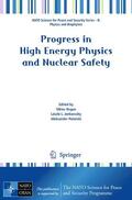 Begun / Polanski / Jenkovszky |  Progress in High Energy Physics and Nuclear Safety | Buch |  Sack Fachmedien