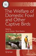 Duncan / Hawkins |  The Welfare of Domestic Fowl and Other Captive Birds | Buch |  Sack Fachmedien