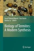 Bignell / Lo / Roisin |  Biology of Termites: a Modern Synthesis | Buch |  Sack Fachmedien