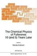 Andreoni |  The Chemical Physics of Fullerenes 10 (and 5) Years Later | Buch |  Sack Fachmedien