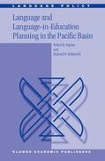 Kaplan / Baldauf Jr |  Language and Language-In-Education Planning in the Pacific Basin | Buch |  Sack Fachmedien
