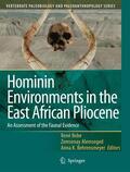 Bobe / Behrensmeyer / Alemseged |  Hominin Environments in the East African Pliocene | Buch |  Sack Fachmedien