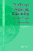 Smith |  The Christian Religion and Biotechnology | Buch |  Sack Fachmedien