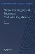 Blair |  Wittgenstein, Language and Information: "Back to the Rough Ground!" | Buch |  Sack Fachmedien