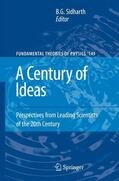Sidharth |  A Century of Ideas | Buch |  Sack Fachmedien