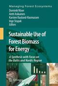 Röser / Stupak / Asikainen |  Sustainable Use of Forest Biomass for Energy | Buch |  Sack Fachmedien