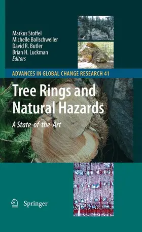 Stoffel / Bollschweiler / Butler |  Tree Rings and Natural Hazards: A State-Of-The-Art | Buch |  Sack Fachmedien