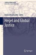 Buchwalter |  Hegel and Global Justice | Buch |  Sack Fachmedien