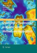 Suggett / Prášil / Borowitzka |  Chlorophyll a Fluorescence in Aquatic Sciences: Methods and Applications | Buch |  Sack Fachmedien