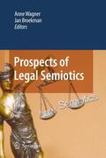 Wagner / Broekman |  Prospects of Legal Semiotics | Buch |  Sack Fachmedien
