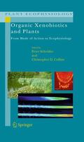 Collins / Schröder |  Organic Xenobiotics and Plants | Buch |  Sack Fachmedien