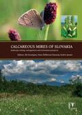 Grootjans / Jansen / Sefferová Stanová |  Calcareous Mires of Slovakia: Landscape Setting, Management and Restoration Prospects | Buch |  Sack Fachmedien