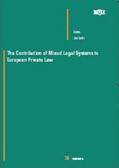 Smits |  The Contribution of Mixed Legal Systems to European Private Law | Buch |  Sack Fachmedien