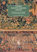 Delmarcel |  Flemish Tapestry Weavers Abroad | Buch |  Sack Fachmedien