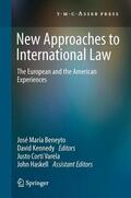 Beneyto / Kennedy |  New Approaches to International Law | Buch |  Sack Fachmedien