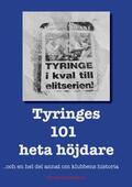 Gustavsson |  Tyringes 101 heta höjdare | eBook | Sack Fachmedien
