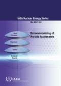 IAEA |  Decommissioning of Particle Accelerators | Buch |  Sack Fachmedien