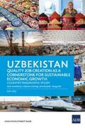 Anderson / Ginting / Taniguchi |  Uzbekistan Quality Job Creation as a Cornerstone for Sustainable Economic Growth | eBook | Sack Fachmedien