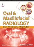 Pillai |  Oral & Maxillofacial Radiology | Buch |  Sack Fachmedien