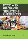 Yadav |  Food and Beverage Services & Operations | Buch |  Sack Fachmedien
