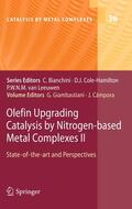 CAMPORA / GIAMBASTIANI |  Olefin Upgrading Catalysis by Nitrogen-based Metal Complexes II | Buch |  Sack Fachmedien