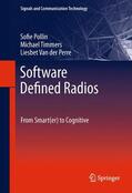 Pollin / Timmers / Van der Perre |  Software Defined Radios: From Smart(er) to Cognitive | Buch |  Sack Fachmedien