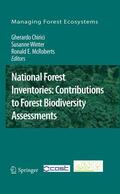 Chirici / McRoberts / Winter |  National Forest Inventories: Contributions to Forest Biodiversity Assessments | Buch |  Sack Fachmedien