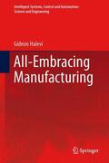 Halevi |  All-Embracing Manufacturing | Buch |  Sack Fachmedien