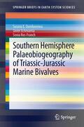 Damborenea / Echevarría / Ros-Franch |  Southern Hemisphere Palaeobiogeography of Triassic-Jurassic Marine Bivalves | Buch |  Sack Fachmedien