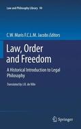 Maris / Jacobs |  Law, Order and Freedom | Buch |  Sack Fachmedien