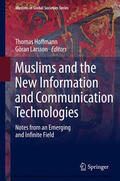 Hoffmann / Larsson |  Muslims and the New Information and Communication Technologies | eBook | Sack Fachmedien
