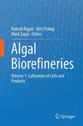 Bajpai / Prokop / Zappi |  Algal Biorefineries | Buch |  Sack Fachmedien