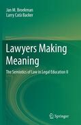 Catà Backer / Broekman |  Lawyers Making Meaning | Buch |  Sack Fachmedien