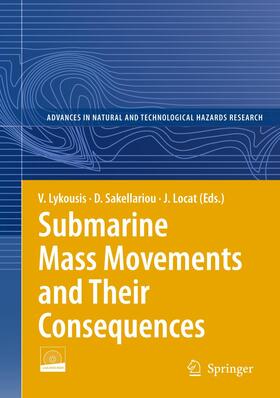 Lykousis / Locat / Sakellariou | Submarine Mass Movements and Their Consequences | Buch | sack.de