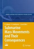 Lykousis / Locat / Sakellariou |  Submarine Mass Movements and Their Consequences | Buch |  Sack Fachmedien