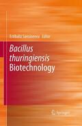Sansinenea |  Bacillus thuringiensis Biotechnology | Buch |  Sack Fachmedien